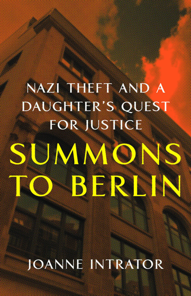 Summons to Berlin - Joanne Intrator